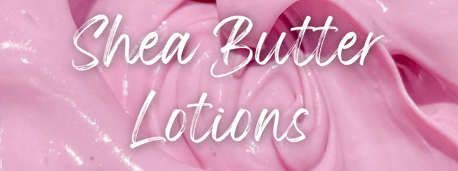 Shea Butter Lotions